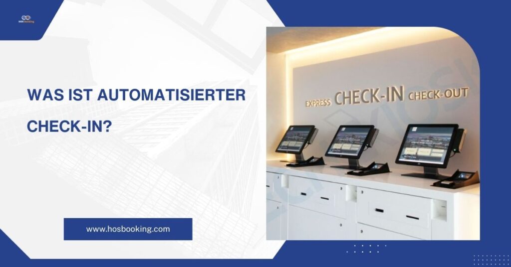 Was ist automatisierter Check-in