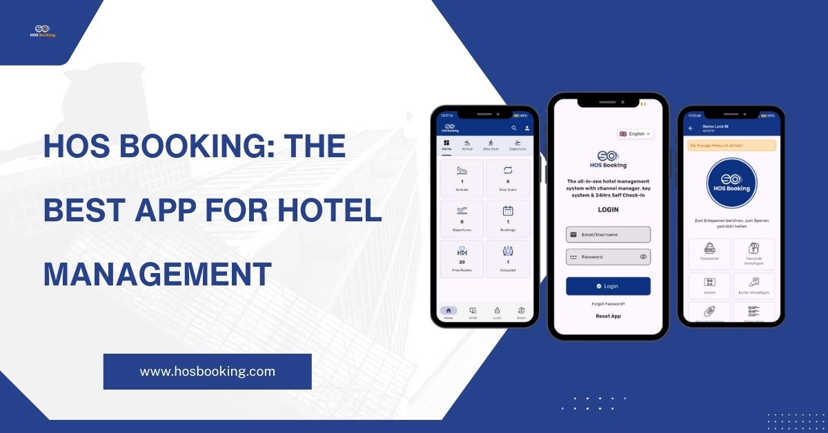 HOS Booking: The Best App for Hotel Management