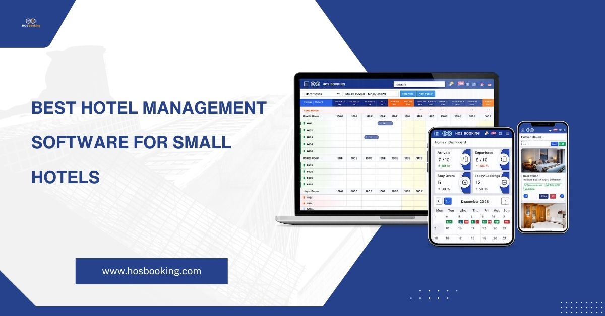 Best Hotel Management Software for Small Hotels
