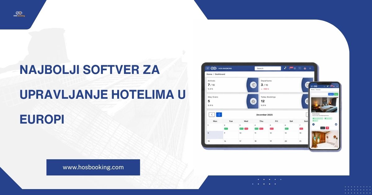 Najbolji softver za upravljanje hotelima u Europi